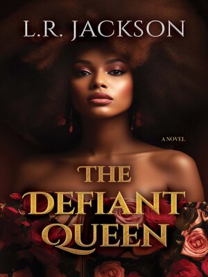 cover image of The Defiant Queen